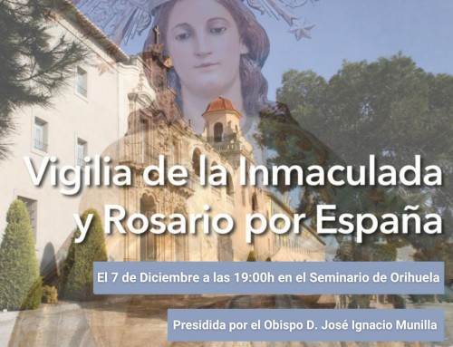 VIGILIA DE LA INMACULADA Y ROSARIO POR ESPAÑA